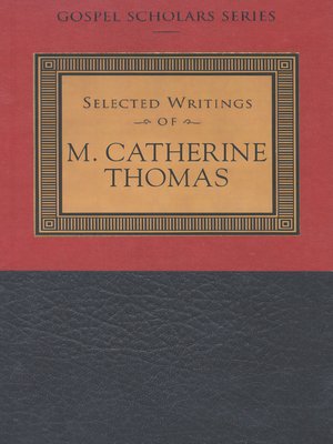 cover image of Selected Writings of M. Catherine Thomas